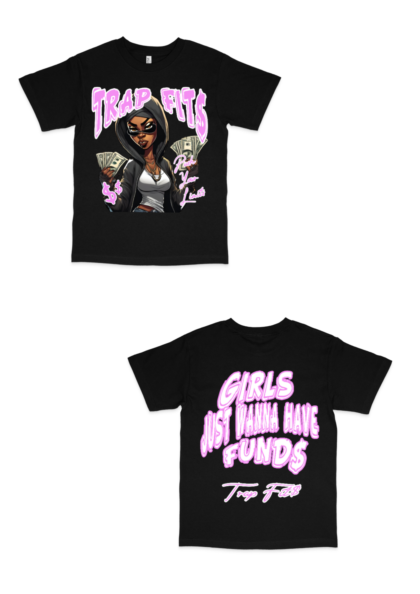 (Both Sides) Girls Just Wanna Have Fund$